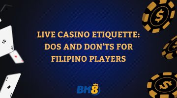Live Casino Etiquette Dos and Don'ts for Filipino Players